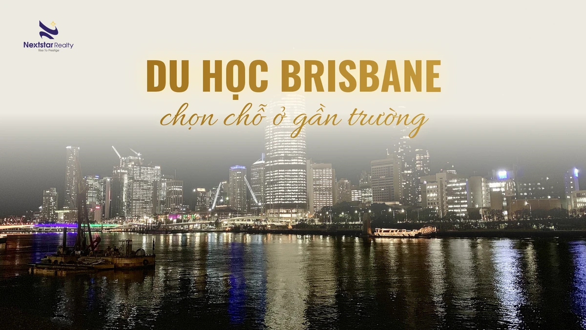 Du học Brisbane 2026: chọn chỗ ở gần trường và tuyến đi lại