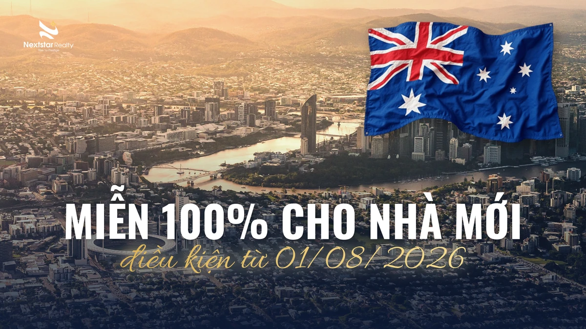 Miễn thuế trước bạ nhà mới QLD: điều kiện công dân, thường trú nhân từ 01/08/2026