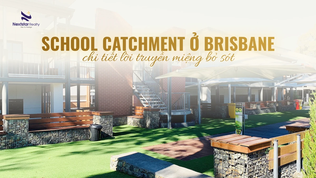 School catchment Brisbane: chi tiết phụ huynh Việt hay bỏ sót