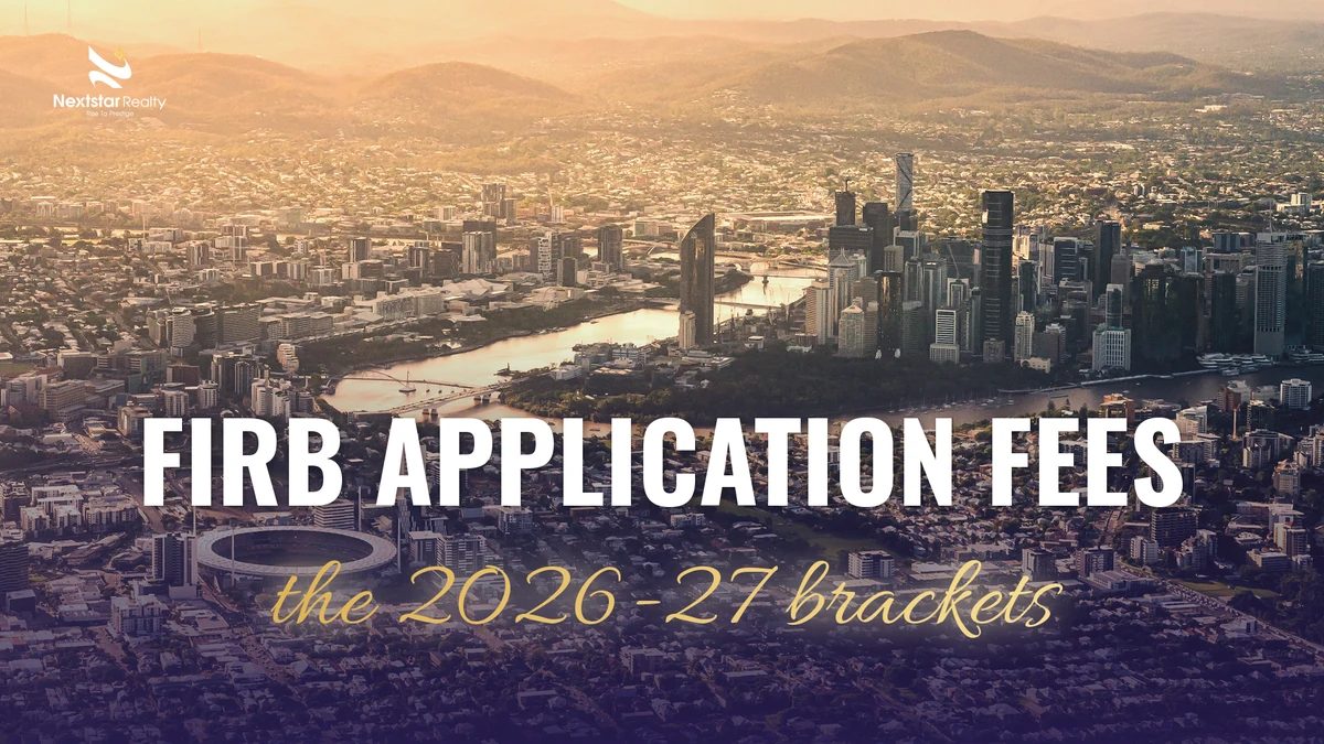 FIRB Application Fees for Residential Property: How the 2026-27 Rates Work