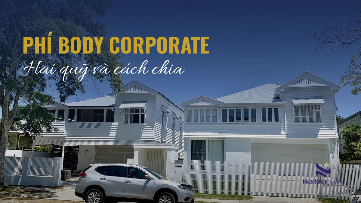 Phí body corporate: 2 quỹ và cách chia ở QLD 2026