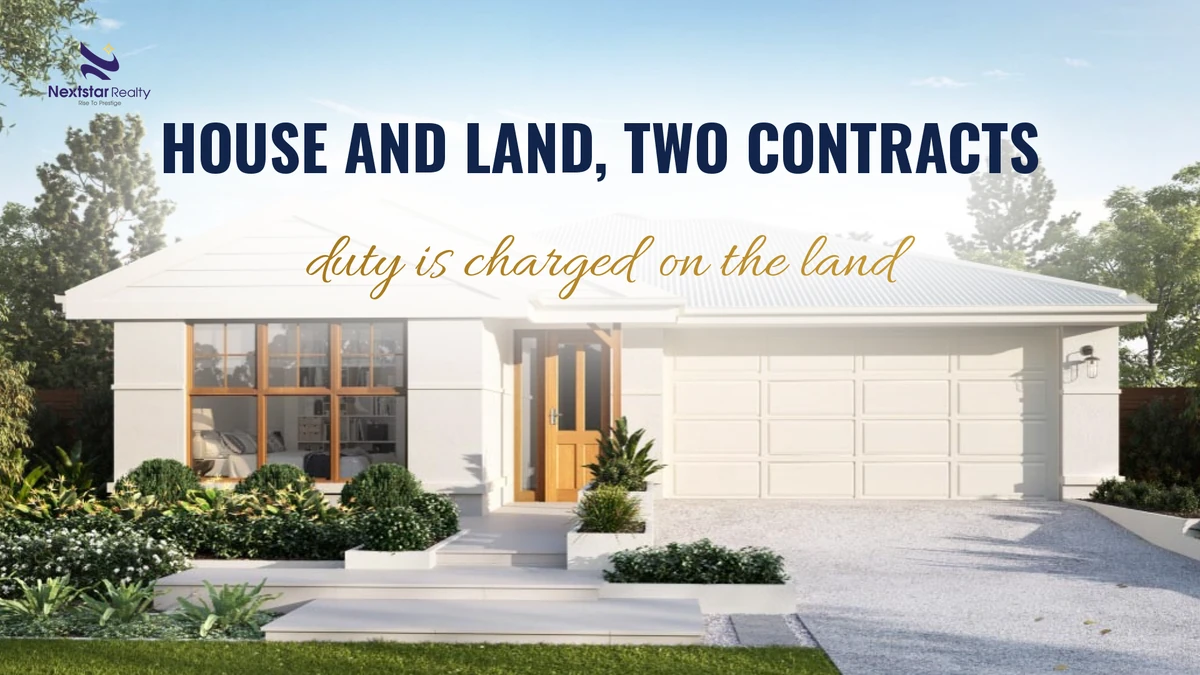 Transfer duty Queensland on a two-contract house and land purchase — assessed on the land value
