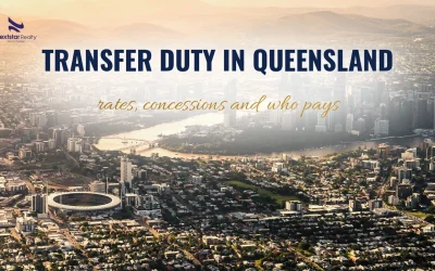 Transfer Duty in Queensland (Stamp Duty): How It Is Calculated